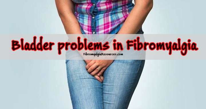 Â» How to manage Bladder problems in Fibromyalgia