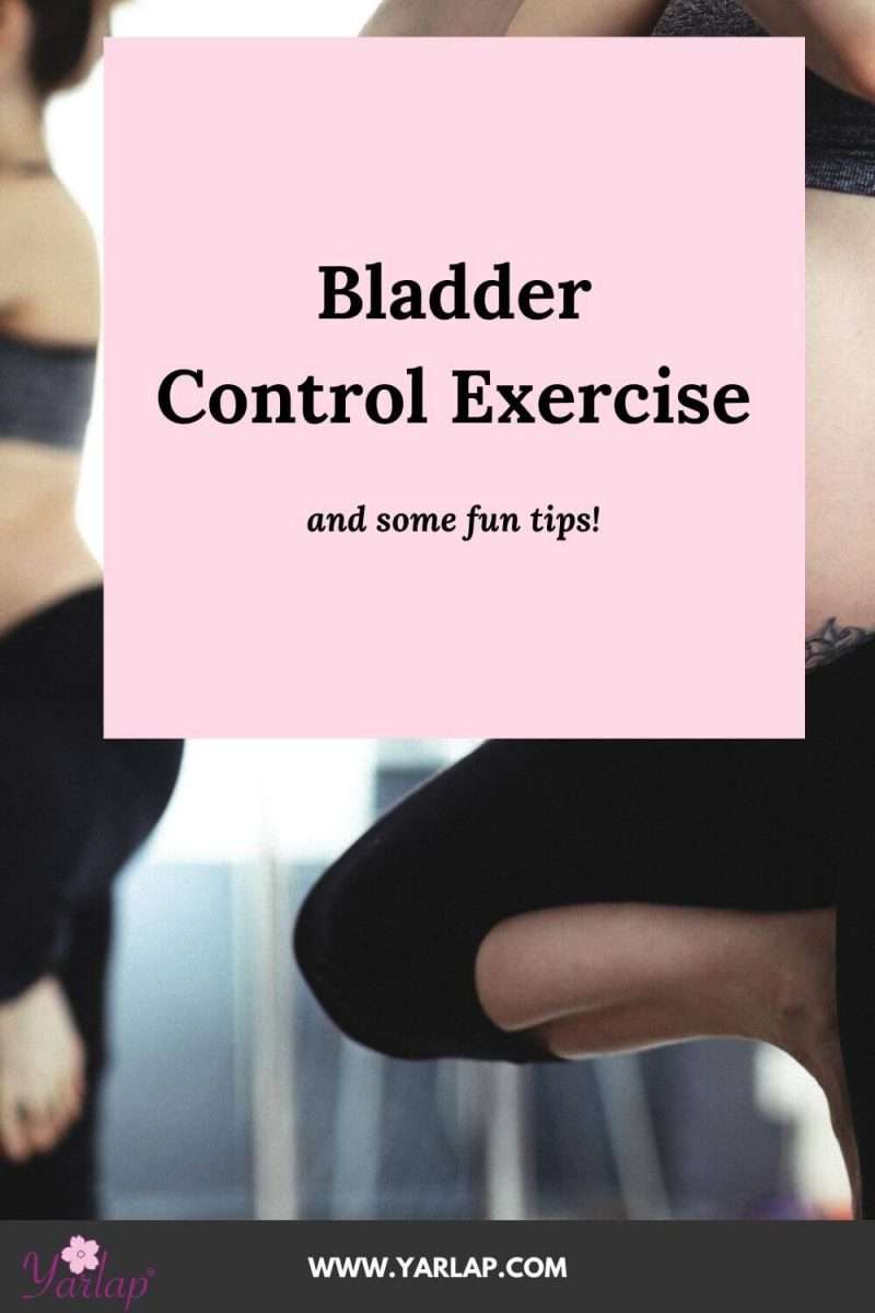 Bladder Control Exercise