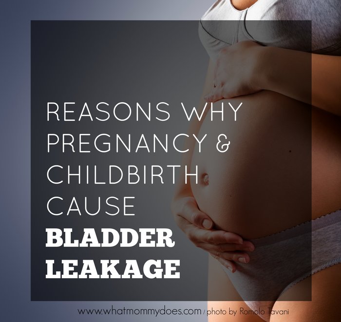 Bladder Leakage After Pregnancy &  Childbirth