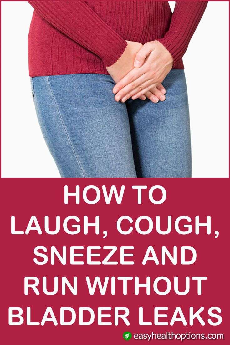 How to laugh, cough, sneeze and run without bladder leaks ...