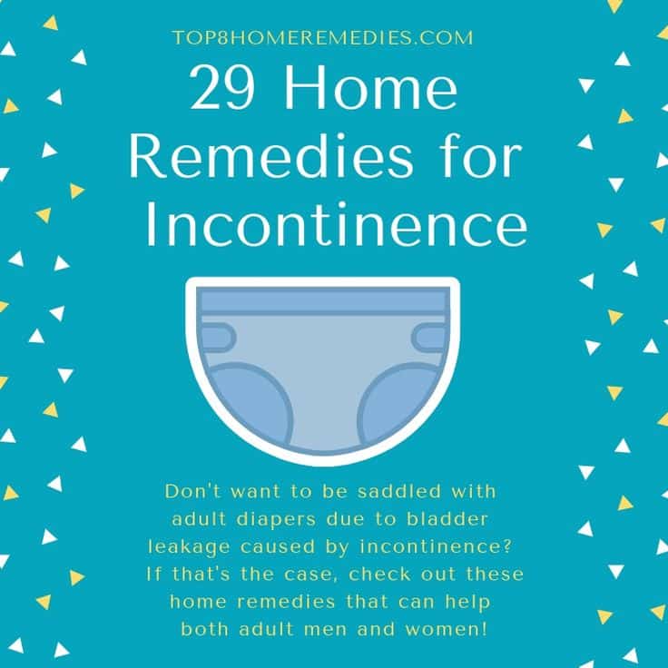 Incontinence Home Remedies