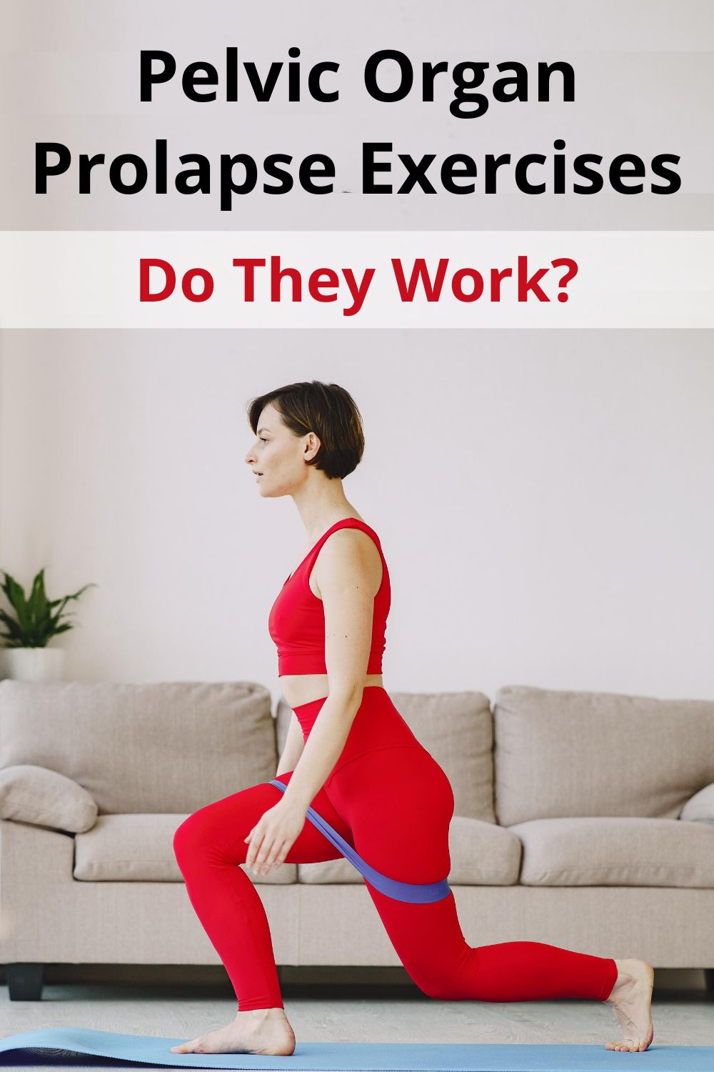 Pelvic Organ Prolapse Exercises: Can They Help? in 2021