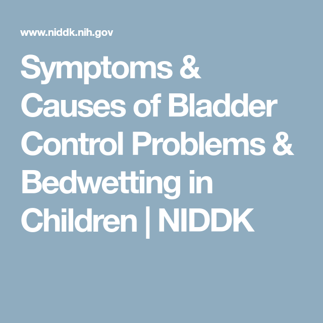 What Causes Bladder Control Problems