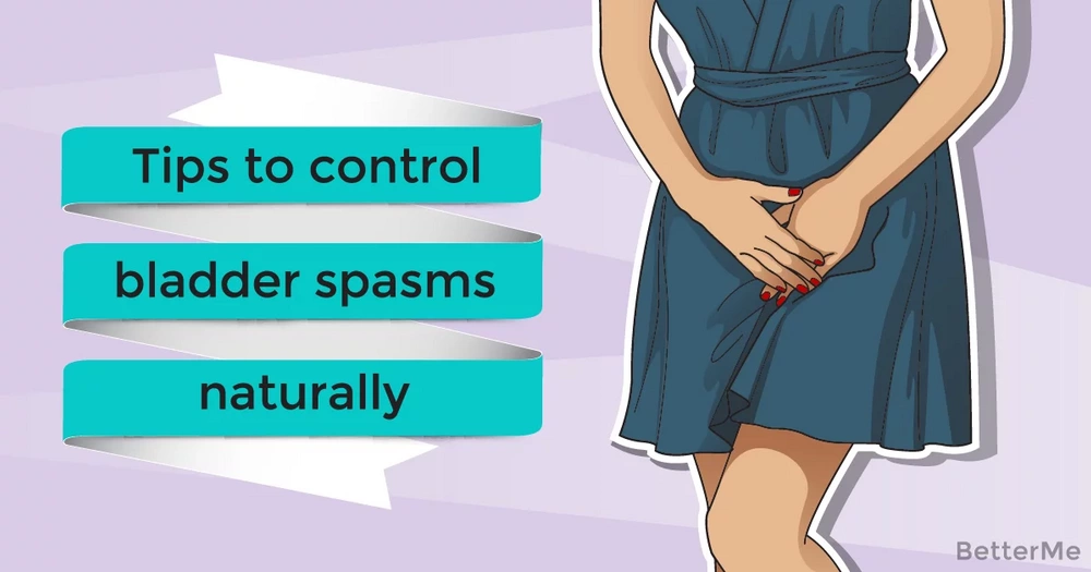 Tips to control bladder spasms naturally